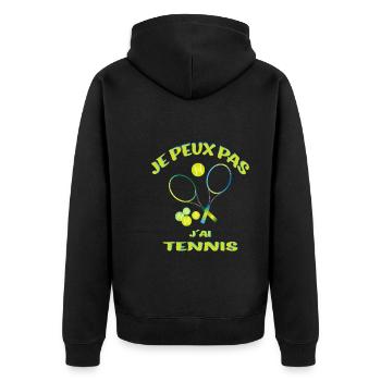 I can't I have Tennis - Unisex Premium Organic Zip Hoodie - black - Back - Nico (187cm)