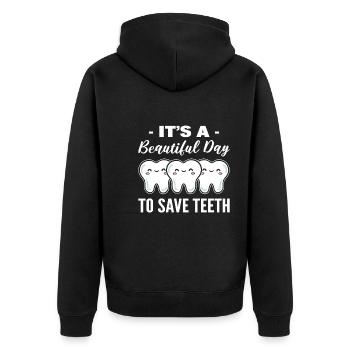 It's A Beautiful Day To Save Teeth Zahntechniker - Unisex Premium Bio Zip Hoodie - Schwarz - Hinten - Nico (187cm)