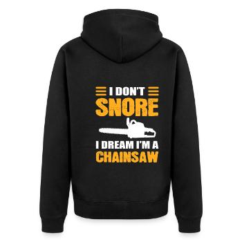I Don't Snore I Dream I Am A Chainsaw Kettensäge - Unisex Premium Bio Zip Hoodie - Schwarz - Hinten - Nico (187cm)
