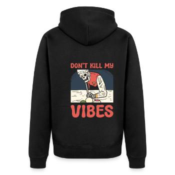 Don't Kill My Vibes Billardspieler - Unisex Premium Bio Zip Hoodie - Schwarz - Hinten - Nico (187cm)