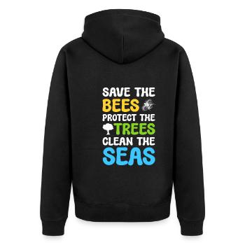 Save The Bees Protect The Trees Clean The Seas - Unisex Premium Bio Zip Hoodie - Schwarz - Hinten - Nico (187cm)