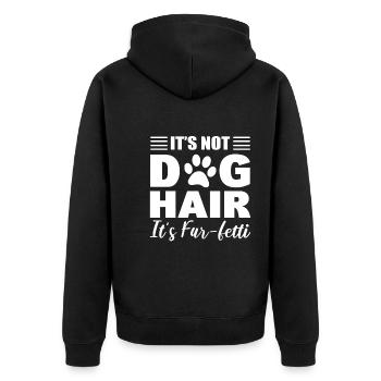 It's Not Dog Hair It's Fur-Fetti Haustier Groomer - Unisex Premium Bio Zip Hoodie - Schwarz - Hinten - Nico (187cm)