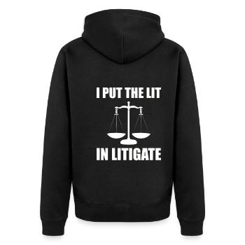I Put The Lit In Litigate Firmenanwalt - Unisex Premium Bio Zip Hoodie - Schwarz - Hinten - Nico (187cm)