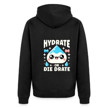 Hydration Drink Water Stay Hydrated Hydration - Unisex Premium Organic Zip Hoodie - black - Back - Nico (187cm)