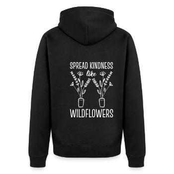 Spread Kindness Like Wildflowers Blumenhändler - Unisex Premium Bio Zip Hoodie - Schwarz - Hinten - Nico (187cm)