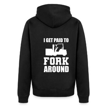 I Get Paid To Fork Around Gabelstaplerfahrer - Unisex Premium Bio Zip Hoodie - Schwarz - Hinten - Nico (187cm)