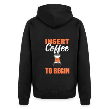 Insert Coffee To Begin Kaffeesüchtiger - Unisex Premium Bio Zip Hoodie - Schwarz - Hinten - Nico (187cm)