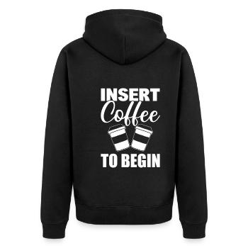 Insert Coffee To Begin Kaffeeliebhaber - Unisex Premium Bio Zip Hoodie - Schwarz - Hinten - Nico (187cm)