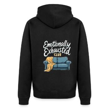 Emotional Burnout Humor Funny Stress Quotes - Unisex Premium Organic Zip Hoodie - black - Back - Nico (187cm)