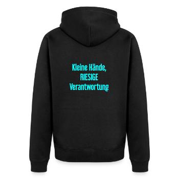 Kleine Hände, riesige Verantwortung Eltern-Spruch - Unisex Premium Bio Zip Hoodie - Schwarz - Hinten - Nico (187cm)