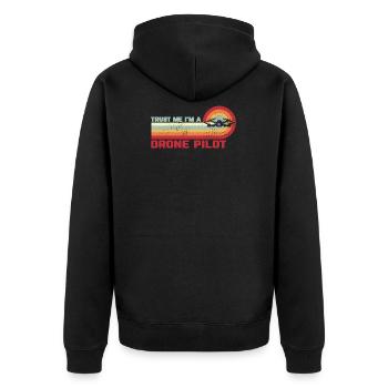 Trust Me I'm A Drone Pilot Drone Drone Gift - Unisex Premium Organic Zip Hoodie - black - Back - Nico (187cm)