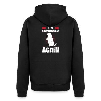 It's Groundhog Day Again Forecasting Animal Humor - Unisex Premium Organic Zip Hoodie - black - Back - Nico (187cm)