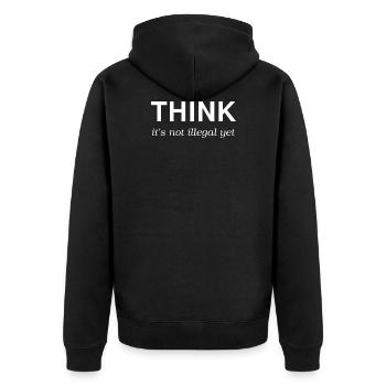 Think it's not illegal yet quote student college - Unisex Premium Bio Zip Hoodie - Schwarz - Hinten - Nico (187cm)