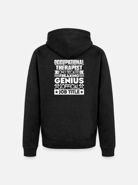 Occupational Therapist Job Title - Unisex Premium Organic Zip Hoodie - black