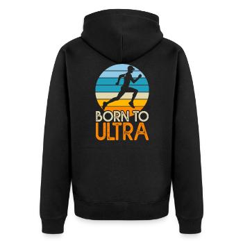 Born to ultra geschenk humor running triathlon - Unisex Premium Bio Zip Hoodie - Schwarz - Hinten - Nico (187cm)