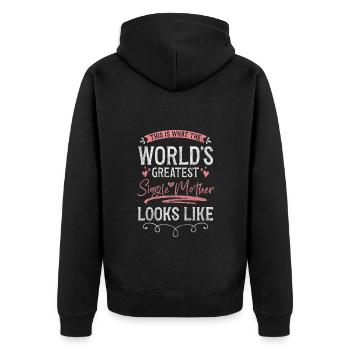 Parents Single Alone Father - Unisex Premium Organic Zip Hoodie - black - Back - Nico (187cm)