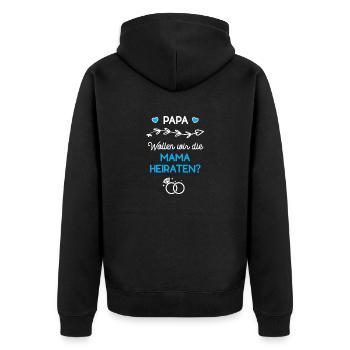 Papa Wollen Wir Die Mama Heiraten Verlobung Antrag - Unisex Premium Bio Zip Hoodie - Schwarz - Hinten - Nico (187cm)