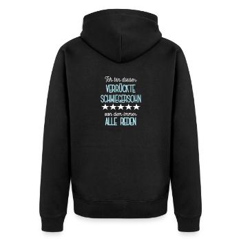 Schwiegersohn Spruch Verrückter Sohn Ehemann - Unisex Premium Bio Zip Hoodie - Schwarz - Hinten - Nico (187cm)