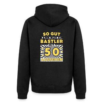 So gut kann nur ein Bastler mit 50 aussehen - Unisex Premium Bio Zip Hoodie - Schwarz - Hinten - Nico (187cm)