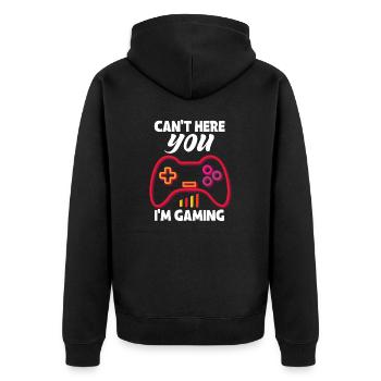 can t here you i m gaming - Unisex Premium Bio Zip Hoodie - Schwarz - Hinten - Nico (187cm)