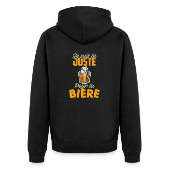 Je suis là juste pour la bière picoler 2 - Veste à capuche bio Premium Unisexe - noir - Dos - Nico (187cm)