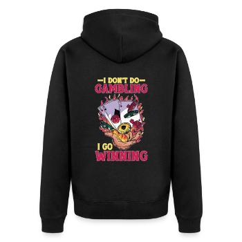 I Don't Do Gambling I Go Winning 5 - Unisex Premium Bio Zip Hoodie - Schwarz - Hinten - Nico (187cm)