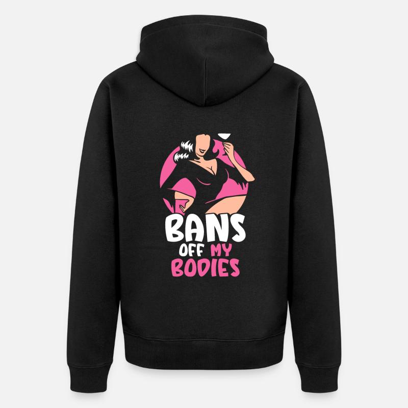 Bans off my bodies - Unisex Premium Bio Zip Hoodie - Schwarz