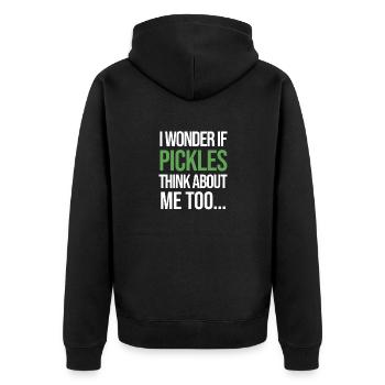 I Wonder If PICKLES Think About Me Too... - Unisex Premium Organic Zip Hoodie - black - Back - Nico (187cm)