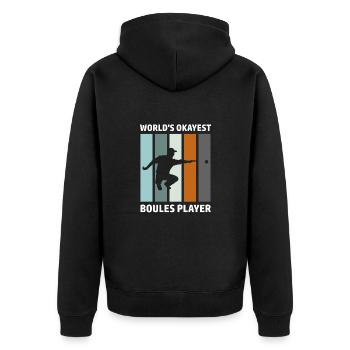 World's Okayest Boules Player Boule Boccia - Unisex Premium Organic Zip Hoodie - black - Back - Nico (187cm)