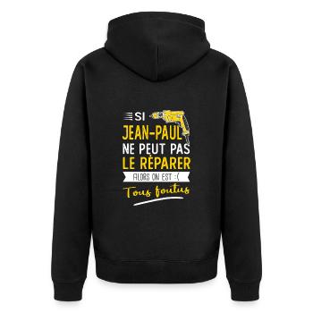 Jean Paul ne peut pas le réparer cadeau jean paul - Veste à capuche bio Premium Unisexe - noir - Dos - Nico (187cm)