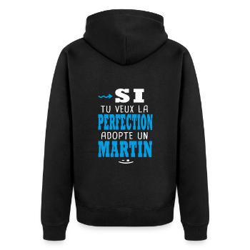 Martin Si tu veux la perfection adopte un martin - Veste à capuche bio Premium Unisexe - noir - Dos - Nico (187cm)