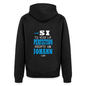 Johann Si tu veux la perfection adopte un johann - Veste à capuche bio Premium Unisexe - noir - Dos - Nico (187cm)