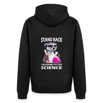 Zurücktreten - Erdmännchen probiert Wissenschaft - Unisex Premium Bio Zip Hoodie - Schwarz - Hinten - Nico (187cm)