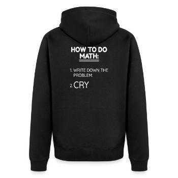 Drôle comment faire des maths pleurer - Veste à capuche bio Premium Unisexe - noir - Dos - Nico (187cm)