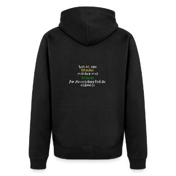 Was ist eine Blondine zwischen Grünen | Die Schlau - Unisex Premium Bio Zip Hoodie - Schwarz - Hinten - Nico (187cm)