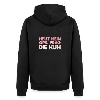 Heut Kein GPS, Frag Die Kuh - Unisex Premium Bio Zip Hoodie - Schwarz - Hinten - Nico (187cm)