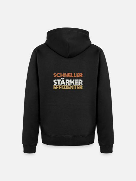 Schneller, Stärker, Effizienter - Unisex Premium Bio Zip Hoodie - Schwarz