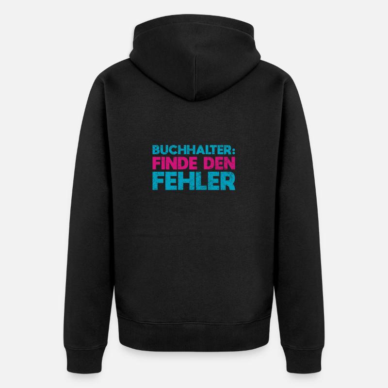 Buchhalter: Finde Den Fehler - Unisex Premium Bio Zip Hoodie - Schwarz