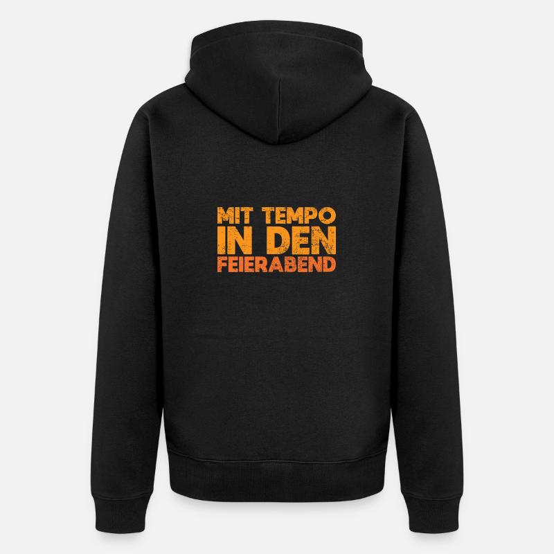 Mit Tempo In Den Feierabend - Unisex Premium Bio Zip Hoodie - Schwarz