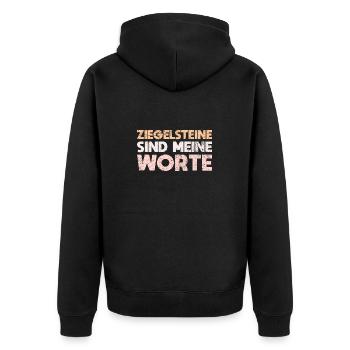 Ziegelsteine Sind Meine Worte - Unisex Premium Bio Zip Hoodie - Schwarz - Hinten - Nico (187cm)