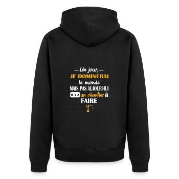 Un jour je dominerai le monde t-shirt grutier - Veste à capuche bio Premium Unisexe - noir - Dos - Nico (187cm)