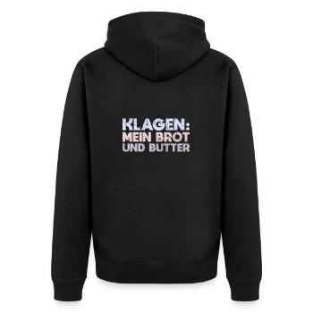 Klagen: Mein Brot Und Butter - Unisex Premium Bio Zip Hoodie - Schwarz - Hinten - Nico (187cm)