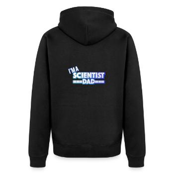 I'm A Scientist And Dad - Unisex Premium Bio Zip Hoodie - Schwarz - Hinten - Nico (187cm)