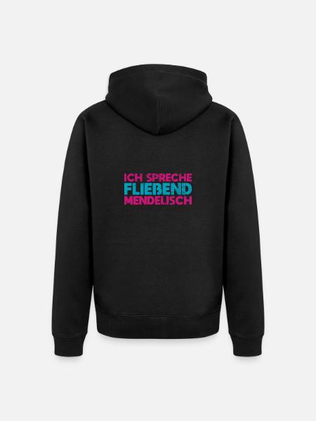 Ich Spreche Fließend Mendelisch - Unisex Premium Bio Zip Hoodie - Schwarz