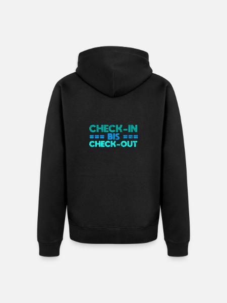 Check-in Bis Check-out - Unisex Premium Bio Zip Hoodie - Schwarz