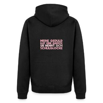 Meine Geduld Hat Eine Grenze Sie Nennt Sich... - Unisex Premium Bio Zip Hoodie - Schwarz - Hinten - Nico (187cm)