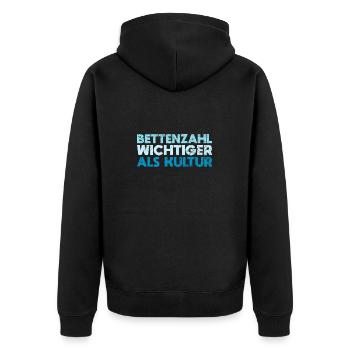 Bettenzahl Wichtiger Als Kultur - Unisex Premium Bio Zip Hoodie - Schwarz - Hinten - Nico (187cm)