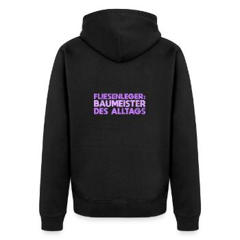 Fliesenleger: Baumeister Des Alltags - Unisex Premium Bio Zip Hoodie - Schwarz - Hinten - Nico (187cm)