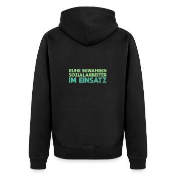 Ruhe Bewahren - Sozialarbeiter Im Einsatz - Unisex Premium Bio Zip Hoodie - Schwarz - Hinten - Nico (187cm)