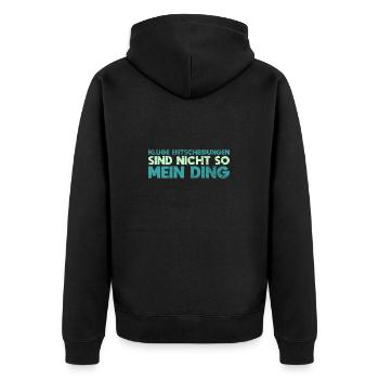Kluge Entscheidungen Sind Nicht So Mein Ding - Unisex Premium Bio Zip Hoodie - Schwarz - Hinten - Nico (187cm)